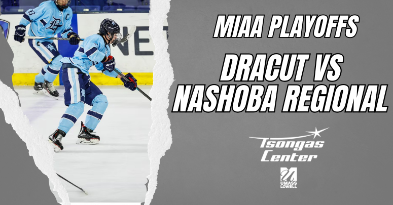 MIAA PLAYOFF - Nashoba Regional vs. Dracut/Tyngsboro